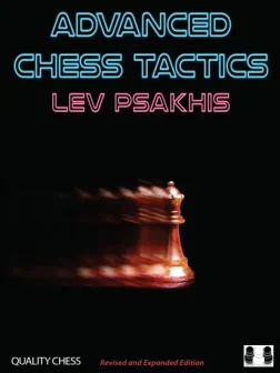 Advanced_Chess_Tactics_2nd_edition_Lev_Psakhis  | chess book tactics