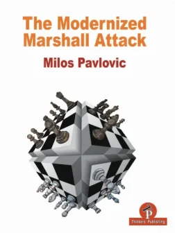 The_Modernized_Marshall_Attack_Milos_Pavlovic | book chess opening