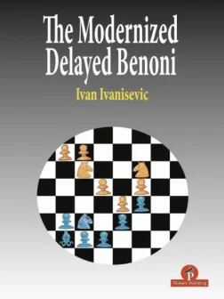 The_Modernized_Delayed_Benoni_Ivan_Ιvanisevic | book chess opening