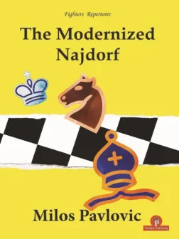 The_Modernized_Najdorf_Milos_Pavlovic | chess book opening