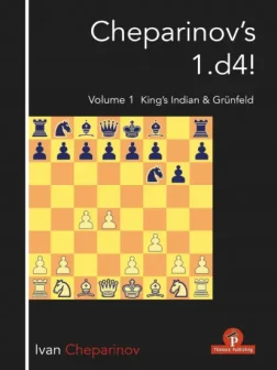 Cheparinov’s_1.d4_Vol.1_King’s_Indian_&_Grünfeld_Ivan_Cheparinov | opening chess book