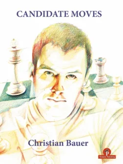 Candidate_Moves_Christian_Bauer | chess books