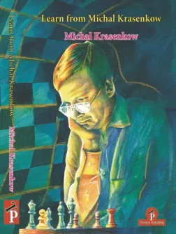Learn_from_Michal_Krasenkow_Michal_Krasenkow | chess book biography