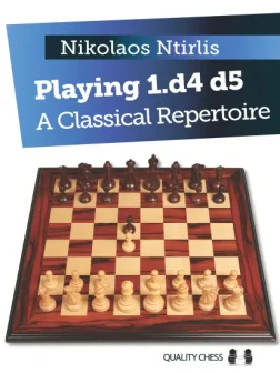 Playing_1_d4_d5_A_Classical_Repertoire_Nikolaos_Ntirlis | chess books gambit