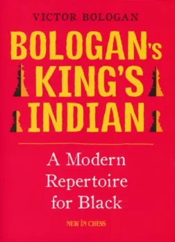 Bologan_s_King_s_Indian_A_Modern_Repertoire_for_Black_Victor_Bologan | tactical and strategy chess patterns