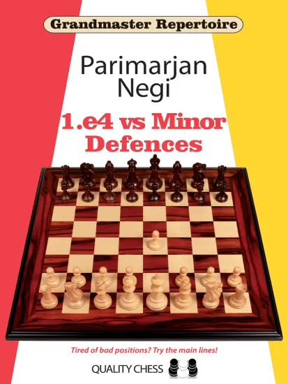 Grandmaster_Repertoire_1_e4_vs_Minor_Defences_Parimarjan_Negi Grandmaster_Repertoire_1_e4_vs_Minor_Defences_Parimarjan_Negi | chess opening defence