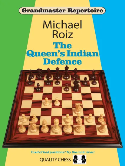 The_Queen_s_Indian_Defence_Michael_Roiz The_Queen_s_Indian_Defence_Michael_Roiz | Indian opening chess book