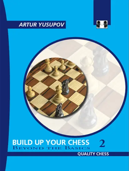 Build_up_your_Chess_2_Artur_Yusupov | elo improve win