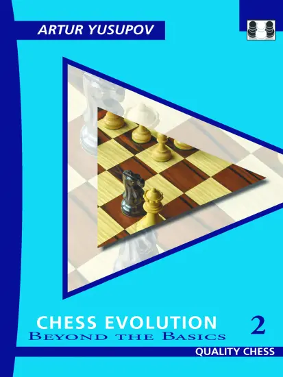 Chess_Evolution_2_Artur_Yusupov| chess level raise