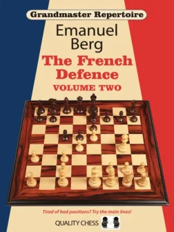 Grandmaster_Repertoire_15_The_French_Defence_Vol_2_Emanuel_Berg | chess winaver black