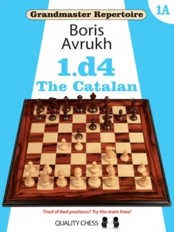 Grandmaster_Repertoire_1A_The_Catalan_Βoris_Avrukh | Chess attach catalan