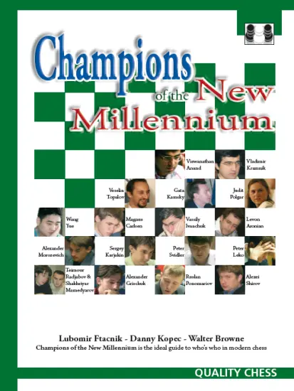 Champions_of_the_New_Millennium_Ftacnik_Kopec_Browne Champions_of_the_New_Millennium_Ftacnik_Kopec_Browne | chess games collection