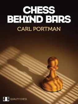 Chess_Behind_Bars_Carl_Portman | chess prison learn