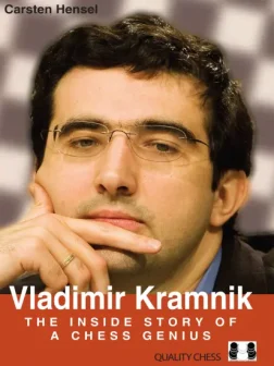 Vladimir_Kramnik_The_Inside_Story_of_a_Chess_Genius_Carsten_Hensel | vladimir chess champion