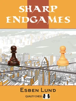 Sharp_Endgames_Esben_Lund| endgames win lose