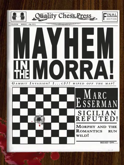 Mayhem_in_the_Morra_Marc_Esserman Mayhem_in_the_Morra_Marc_Esserman | chess sicilian white