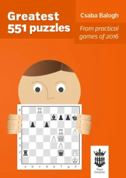 Greatest_551_Puzzles_Csaba_Balogh | chess problems exercises book
