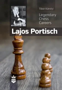 Lajos_Portisch_Tibor_Károlyi | book with biographies of chess players