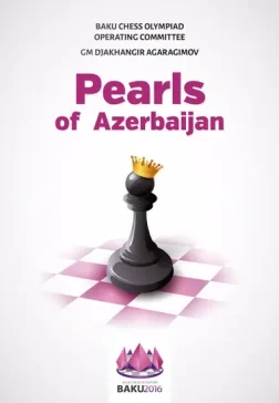 Pearls_of_Azerbaijan_Djakhangir_Agaragimov | chess book about tactics