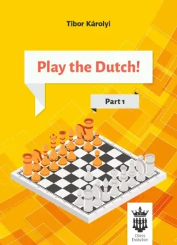 Play_the_Dutch_Part_1_Károlyi_Tibor | Dutch defense book