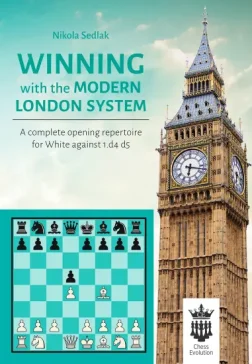Winning_with_the_Modern_London_System_Part_1_Nikola_Sedlak |book chess about opening