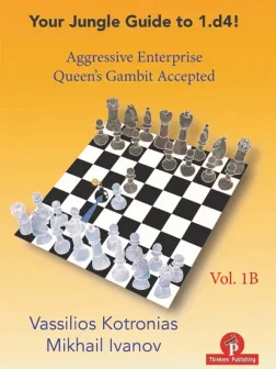 Your Jungle Guide to 1.d4! Vol.1B | Chess books for the opening